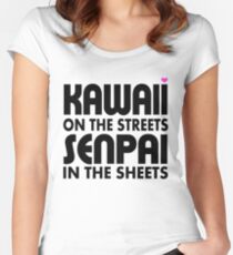 Kawaii on the Streets, Senpai in the sheets Women's Fitted Scoop T-Shirt