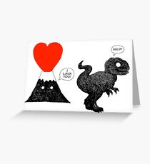 I Lava You T Rex Greeting Card