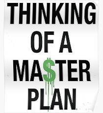 An einen Masterplan denken Poster