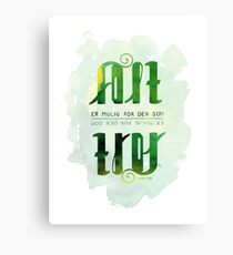 Alt er mulig for den som tror Canvas Print