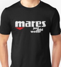 Mares Just Add Water Unisex T-Shirt