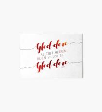 Gled dere alltid i Herren Art Board Print