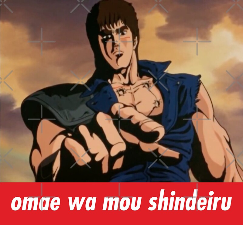"omae wa mou shindeiru" Stickers by TheNatureBoyy Redbubble