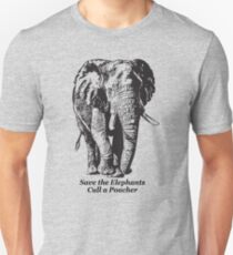 Save the Elephants, Cull a Poacher message Unisex T-Shirt