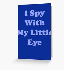 I spy with my little eye - baby boy clothes Greeting Card