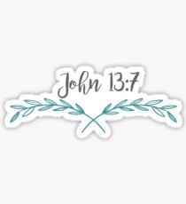 John 13:7 Bible Verse Sticker