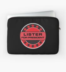 Lister For President Laptop Sleeve