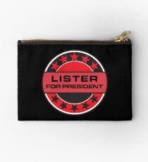 Lister For President Studio Pouch