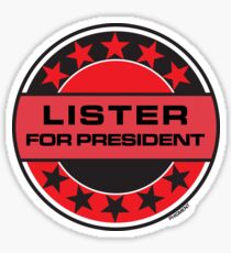 Lister For President Sticker