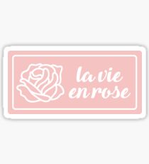 La Vie En Rose Sticker