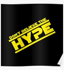 DON'T BELIEVE THE HYPERSPACE Poster