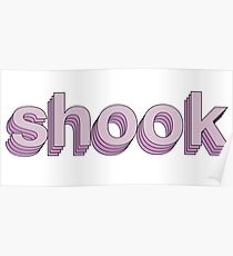 I'm Shook Poster
