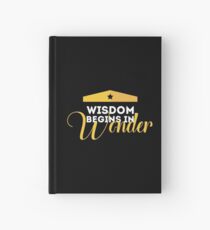 Wisdom Begins in Wonder Hardcover Journal