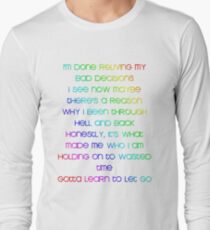 Gotta Learn To Let Go Long Sleeve T-Shirt