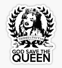 Trisha Paytas "God Save The Queen" Sticker