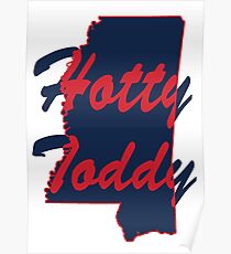 Ole Miss Hotty Toddy Poster
