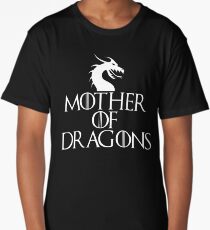 Mother Of Dragons Tshirt Long T-Shirt