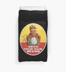Cultured brains are better Duvet Cover