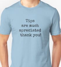 Tipps sind sehr dankbar, danke! Unisex T-Shirt