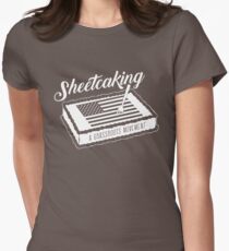 Sheetcaking a grass roots movement Women's Fitted T-Shirt