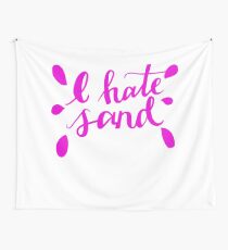 I Hate Sand Pink Wall Tapestry