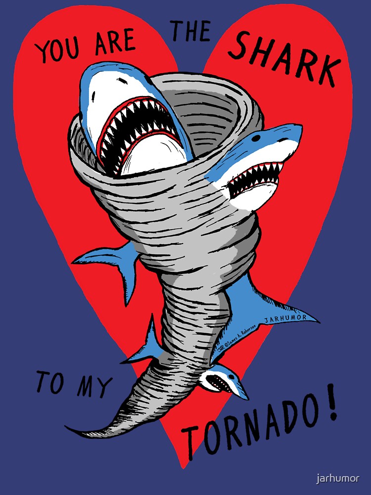 Shark To My Tornado by jarhumor