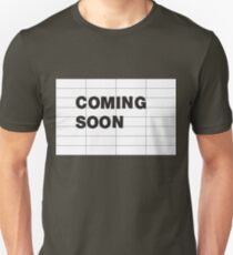 COMING SOON Unisex T-Shirt