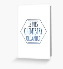 Tarjeta de felicitación Oye, ¿esta química es orgánica?