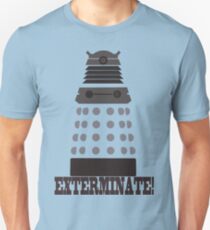 Exterminate Unisex T-Shirt