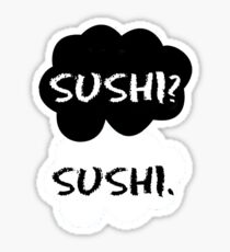 Sushi - TFIOS Sticker