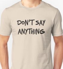 DON'T SAY ANYTHING: OFFICER HOPPER STRANGER THINGS Unisex T-Shirt