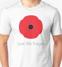 Rememberance Day — Lest We Forget Unisex T-Shirt
