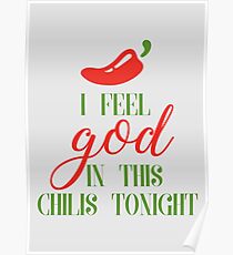 The Office | Pam Beesly | I Feel God In this Chili's Tonight Poster