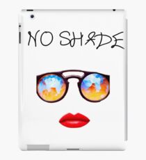 NO SHADE iPad Case/Skin