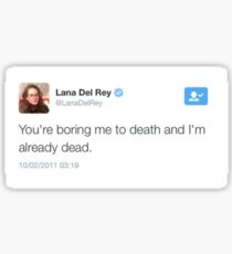 and i'm already dead Sticker