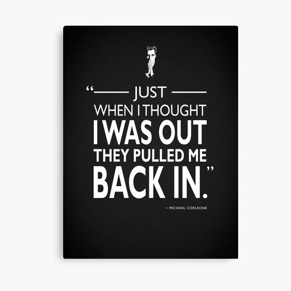 They Pulled Me Back In Canvas Print