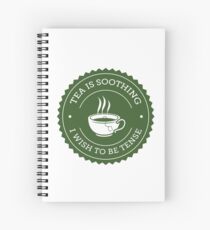 Tea Quote Spiral Notebook