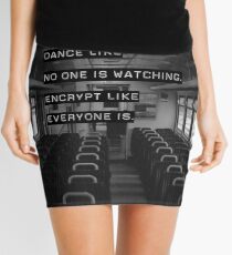 Encrypt like everyone is watching (B&W BG) Mini Skirt
