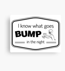 Bump Quote Canvas Print