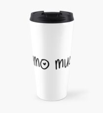 Te Amo Mucho Travel Mug