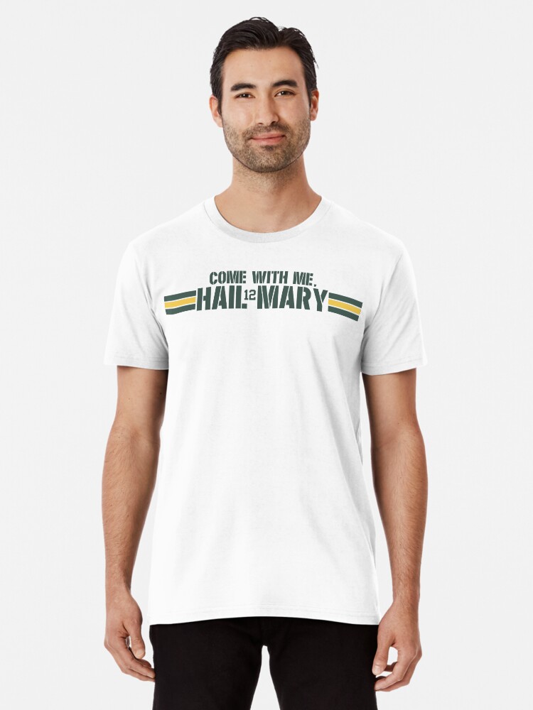 aaron rodgers hail mary shirt