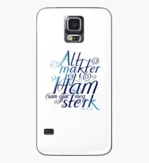 Alt makter jeg i ham Case/Skin for Samsung Galaxy