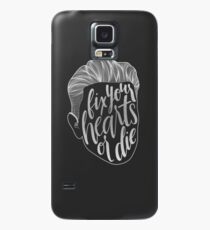 Fix Your Hearts or Die Case/Skin for Samsung Galaxy