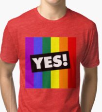 YES! to Australian Marriage Equality (Rainbow) Tri-blend T-Shirt