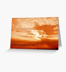 YOU ARE THE WIND BENEATH MY WINGS Greeting Card