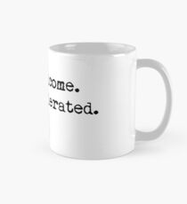 dogs welcome people tolerated Mug