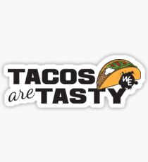 Tacos = Tasty! Sticker