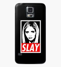Slay Case/Skin for Samsung Galaxy