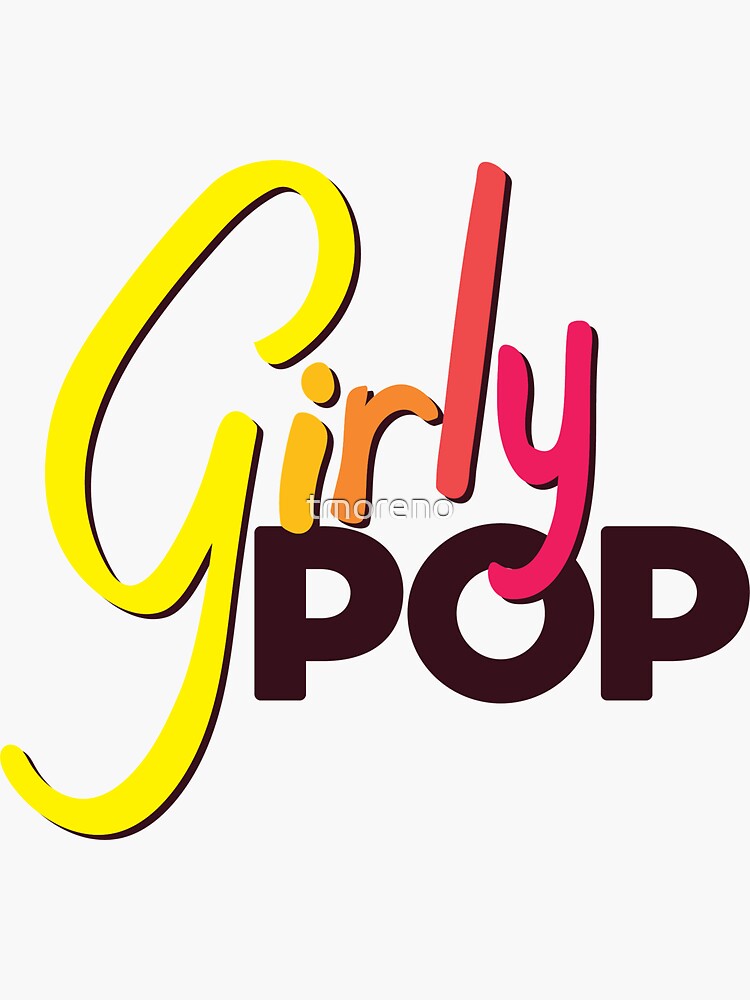 "Girly Pop" Sticker by tmoreno Redbubble
