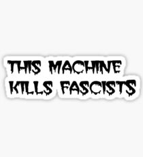 this machine kills fascists but it's the same font as the cramps logo Sticker